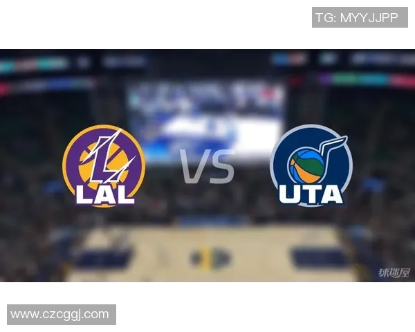 湖人对爵士精彩回放分析与赛后精彩瞬间回顾 湖人对爵士精彩回放分析与赛后精彩瞬间回顾