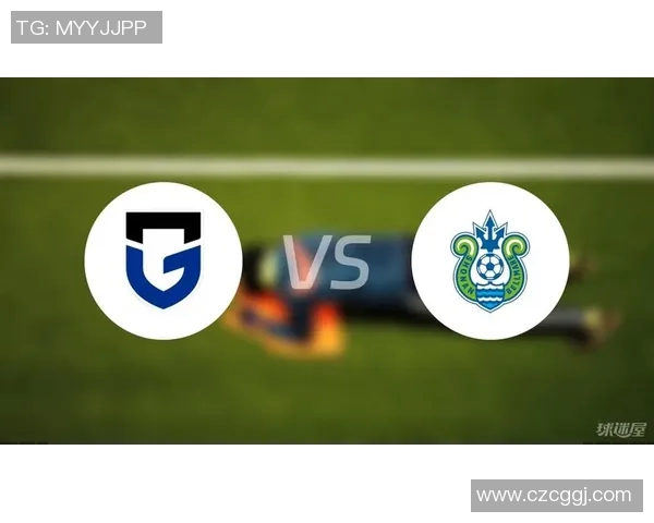 大阪钢巴对阵湘南海洋精彩直播全程回顾与赛后分析